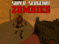 Joc Super Sergeant Zombi on-line