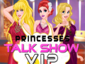 Joc Talk Show VIP al Prințeselor on-line