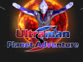 Joc Ultraman: Aventură pe Planetă on-line