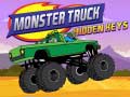 Joc Cheile ascunse ale Monster Truck on-line