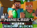 Joc Blocuri de diamant ascunse în Minecraft on-line