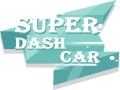 Joc Super Mașină Dash on-line