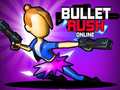 Joc Bullet Rush Online on-line