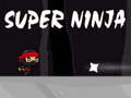 Joc Super ninja on-line