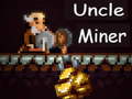 Joc Unchiul Miner on-line