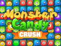 Joc Monstru Candy Crush on-line