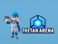 Joc Arena Tethan on-line