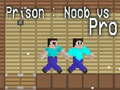 Joc Închisoare: Noob vs Pro on-line