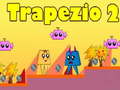 Joc Trapaz 2 on-line