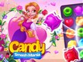 Joc Candy Smash Mania on-line