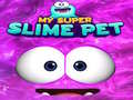 Joc Iubitul Meu Super Slime on-line