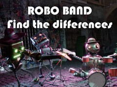 Joc Robot Band - Găsește diferențele on-line