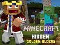 Joc Minecraft Blocuri de Aur Ascunse on-line