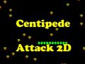 Joc Atacul centipedelor 2D on-line