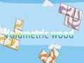 Joc Lemn volumetric on-line