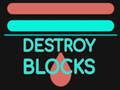 Joc Distruge blocuri on-line