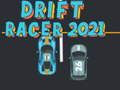 Joc Drift Racer 2021 on-line