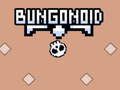 Joc Bungonoid on-line