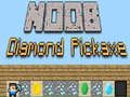 Joc Pickaxe de Diamant Noob on-line