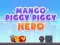 Joc Mango Porcul Erou on-line