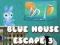 Joc Evadare din Casa Albastră 3 on-line
