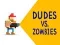 Joc Băieți vs. Zombi on-line