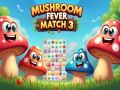 Joc Febra ciupercilor Match 3 on-line
