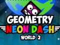 Joc Geometrie: Lumea Neon Dash 2 on-line Joc Geometrie: Lumea Neon Dash 2 on-line