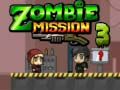 Joc Misiunea Zombie 3 on-line Joc Misiunea Zombie 3 on-line