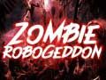 Joc Zombie Robogeddon on-line
