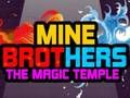 Joc Frații Mineri: Templul Magical on-line