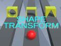 Joc Transformarea Formei on-line
