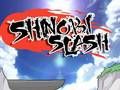 Joc Tăietura Shinobi on-line