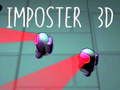 Joc Imposter 3D on-line