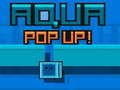 Joc Aqua Pop Up on-line