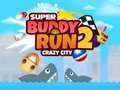 Joc Super Buddy Run 2 Orașul Nebun on-line