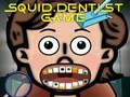 Joc Jocul Dentistului Calamar on-line