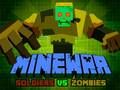 Joc Soldați Minewar vs Zombi on-line
