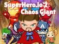 Joc Superhero.io 2 Gigantul Haosului on-line