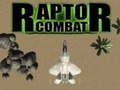 Joc Combat Raptor on-line