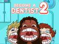 Joc Devenind Dentist 2 on-line Joc Devenind Dentist 2 on-line