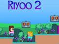 Joc Riyoo 2 on-line