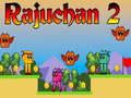 Joc Rajuchan 2 on-line