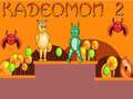 Joc Kadeomon 2 on-line