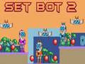 Joc Set Bot 2 on-line