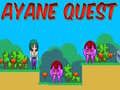 Joc Quest-ul Ayanei on-line