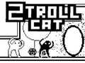 Joc Pisica 2 Troll on-line