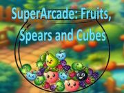 Joc SuperArcade: Fructe, Sulițe și Cuburi on-line