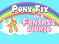 Joc Poni zboară într-o lume fantastică on-line