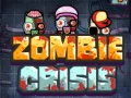 Joc Criza zombi on-line